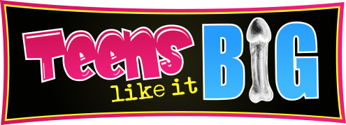 Teens Like It Big