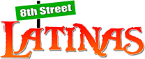 8th Street Latinas