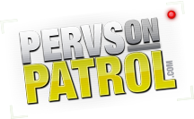 Pervs On Patrol