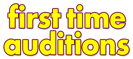 First Time Auditions