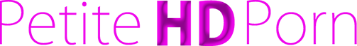 Petite HD Porn